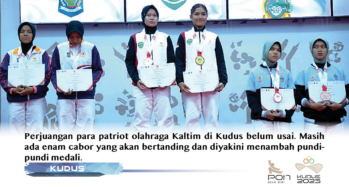 kaltim-duduki-peringkat-empat-klasemen-sementara-pon-bela-diri-di-kudus-empat-cabor-sumbang-medali-kesiapan-tim-kaltim-bikin-bangga